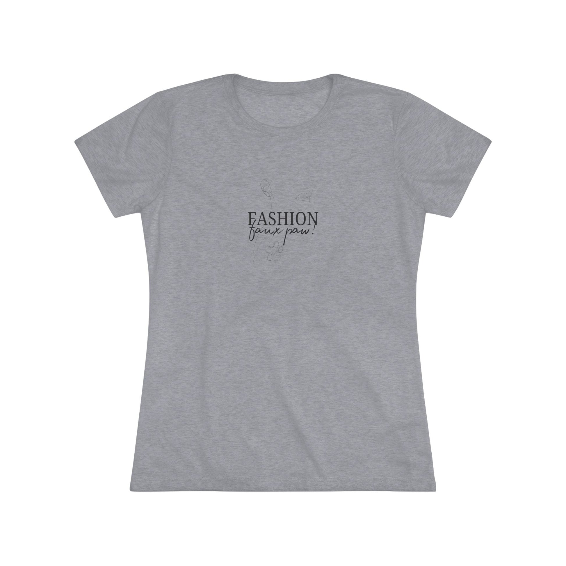 Trendy Women's Triblend T-Shirt - Fashion Faux Paw - Korvel