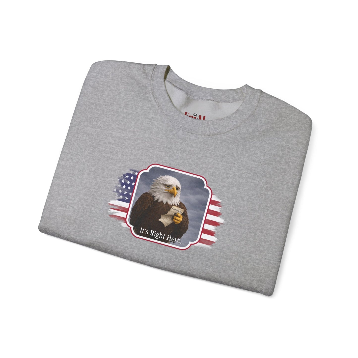 It's Right Here Political Parody Crewneck Sweatshirt
