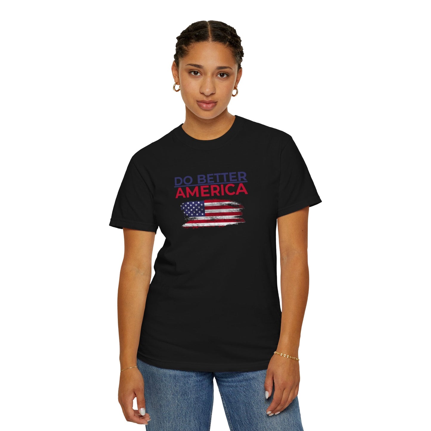 Do Better America Unisex T-Shirt