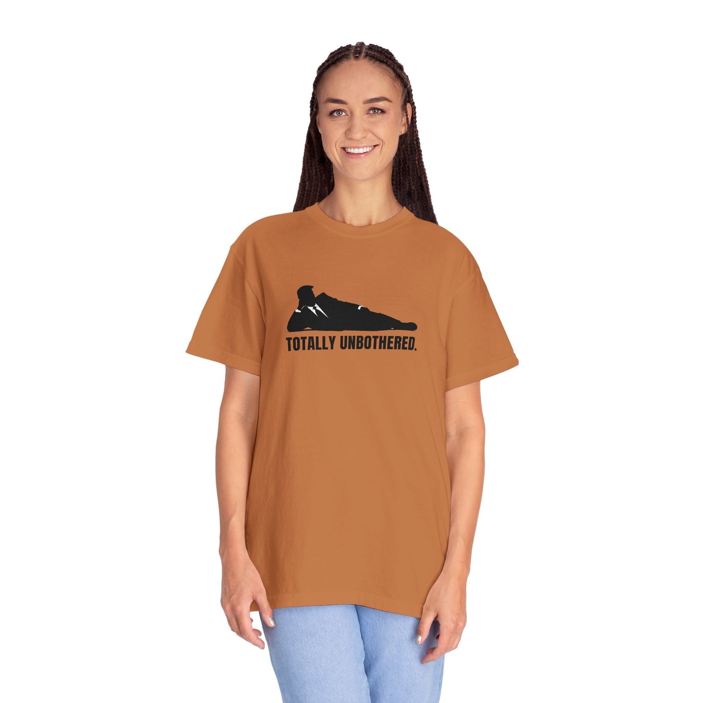 Totally Unbothered Unisex Statement T-Shirt