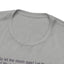 A Story Untold Unisex Jersey Short Sleeve Tee
