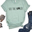 See the World Unisex T-Shirt - Korvel