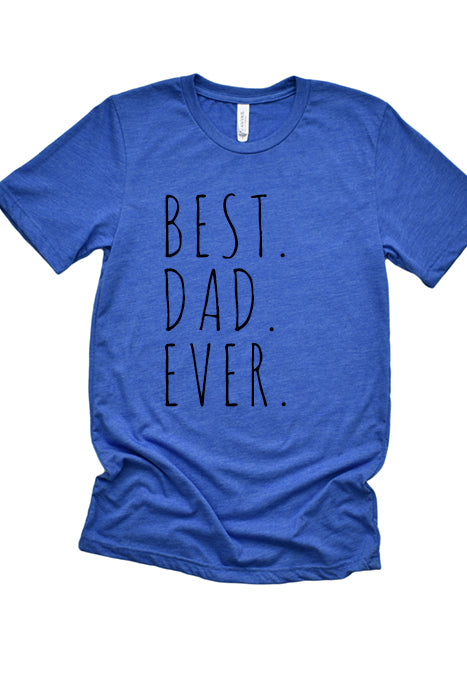 Best Dad Ever T-Shirt - Korvel