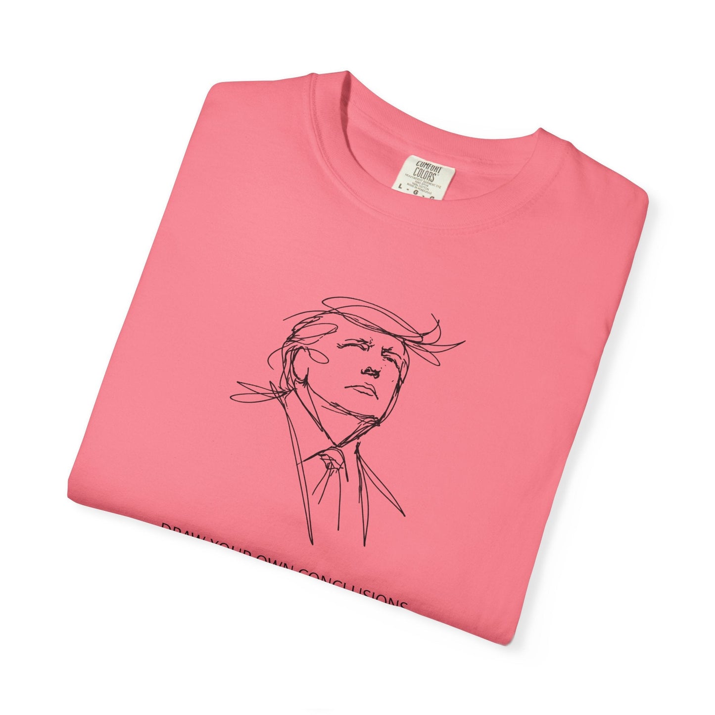 Saca tus propias conclusiones camiseta gráfica unisex