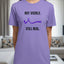 Not Visible. Still Real. T-Shirt - Epilepsy Awareness