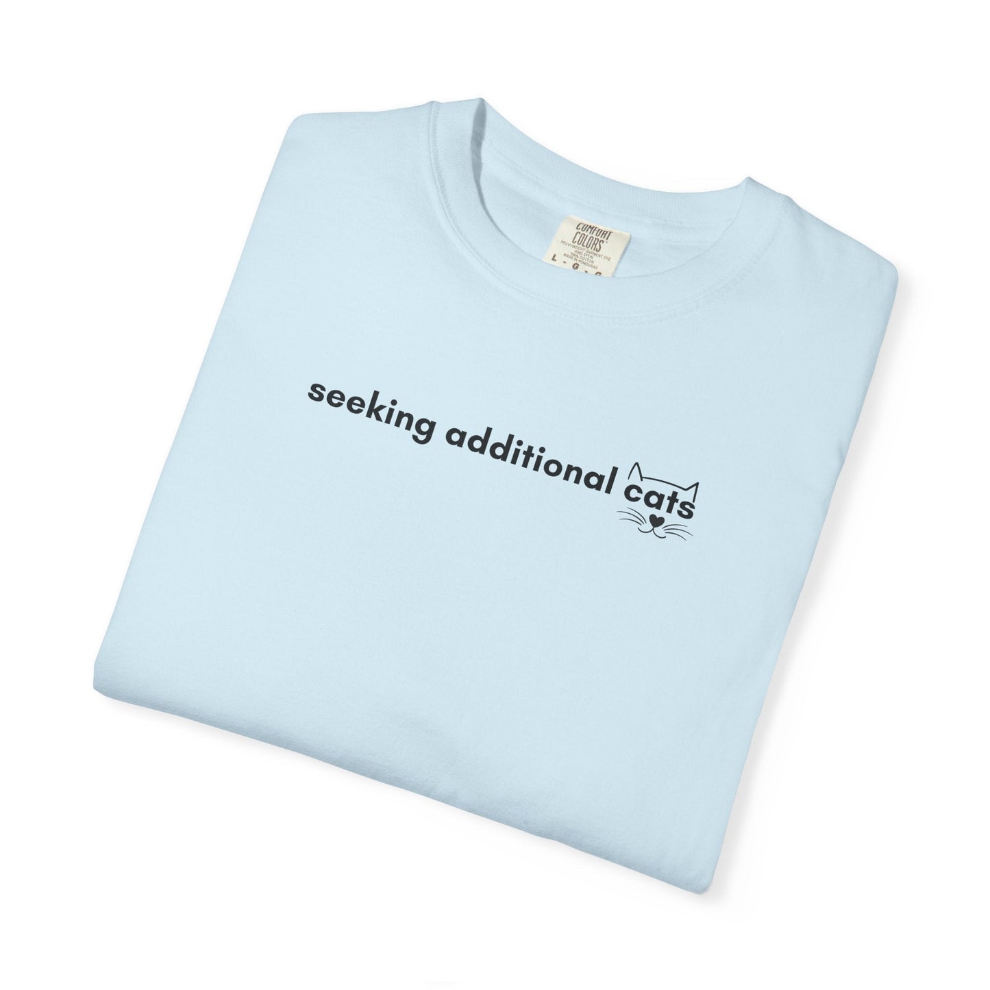 Seeking Additional Cats T-Shirt | Minimalist Cat Lover Tee