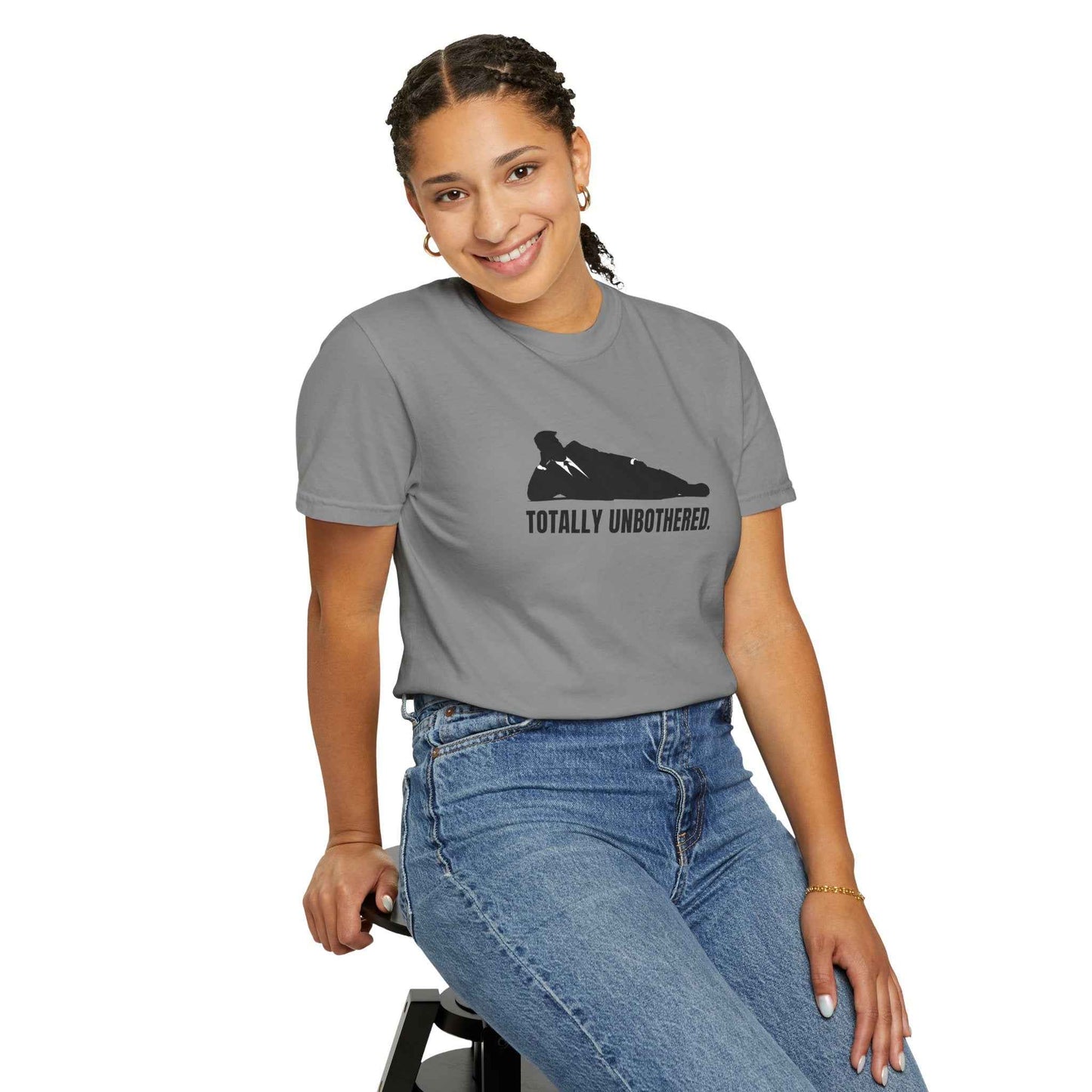 Totally Unbothered Unisex Statement T-Shirt