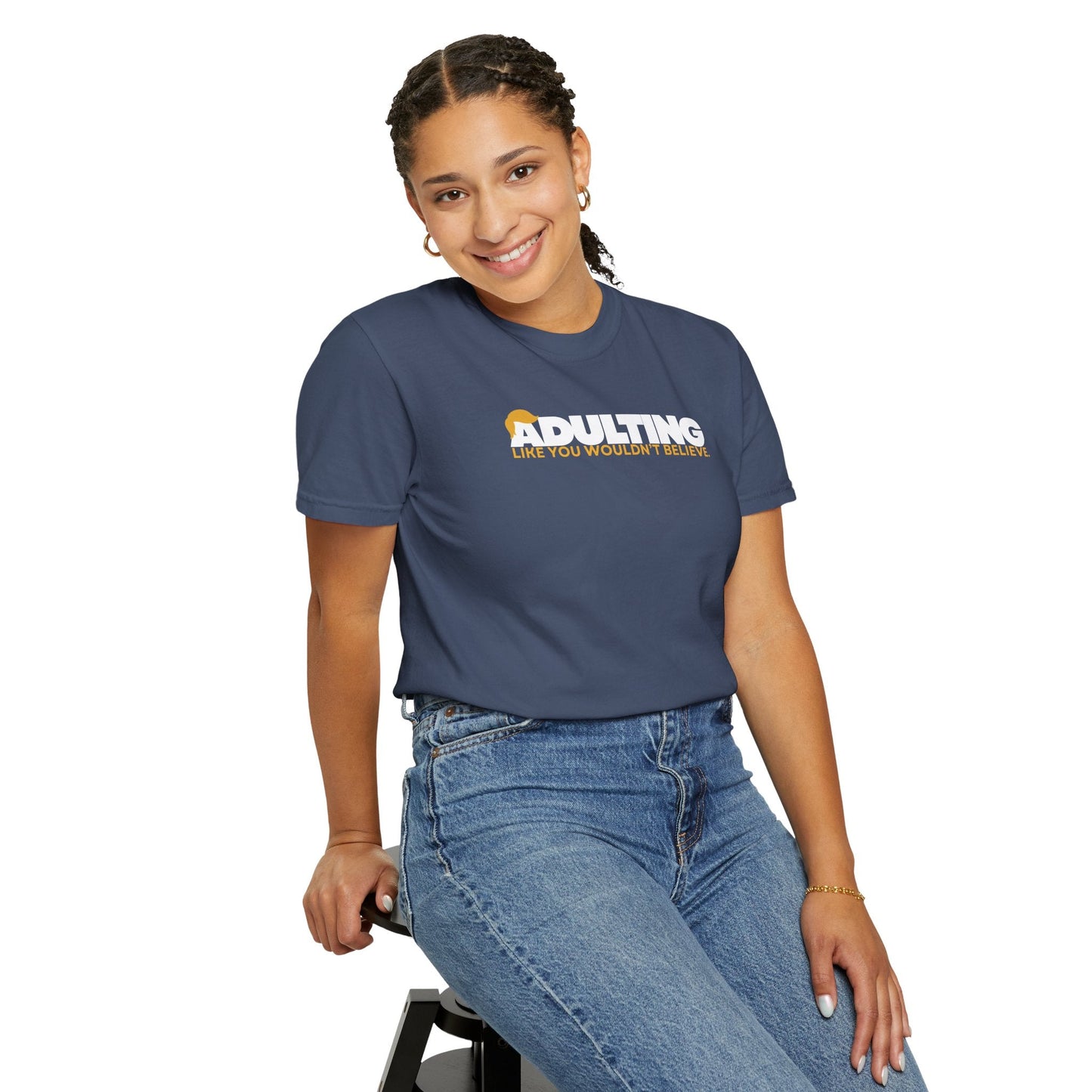 Adulting, como no lo creerías – Camiseta Unisex