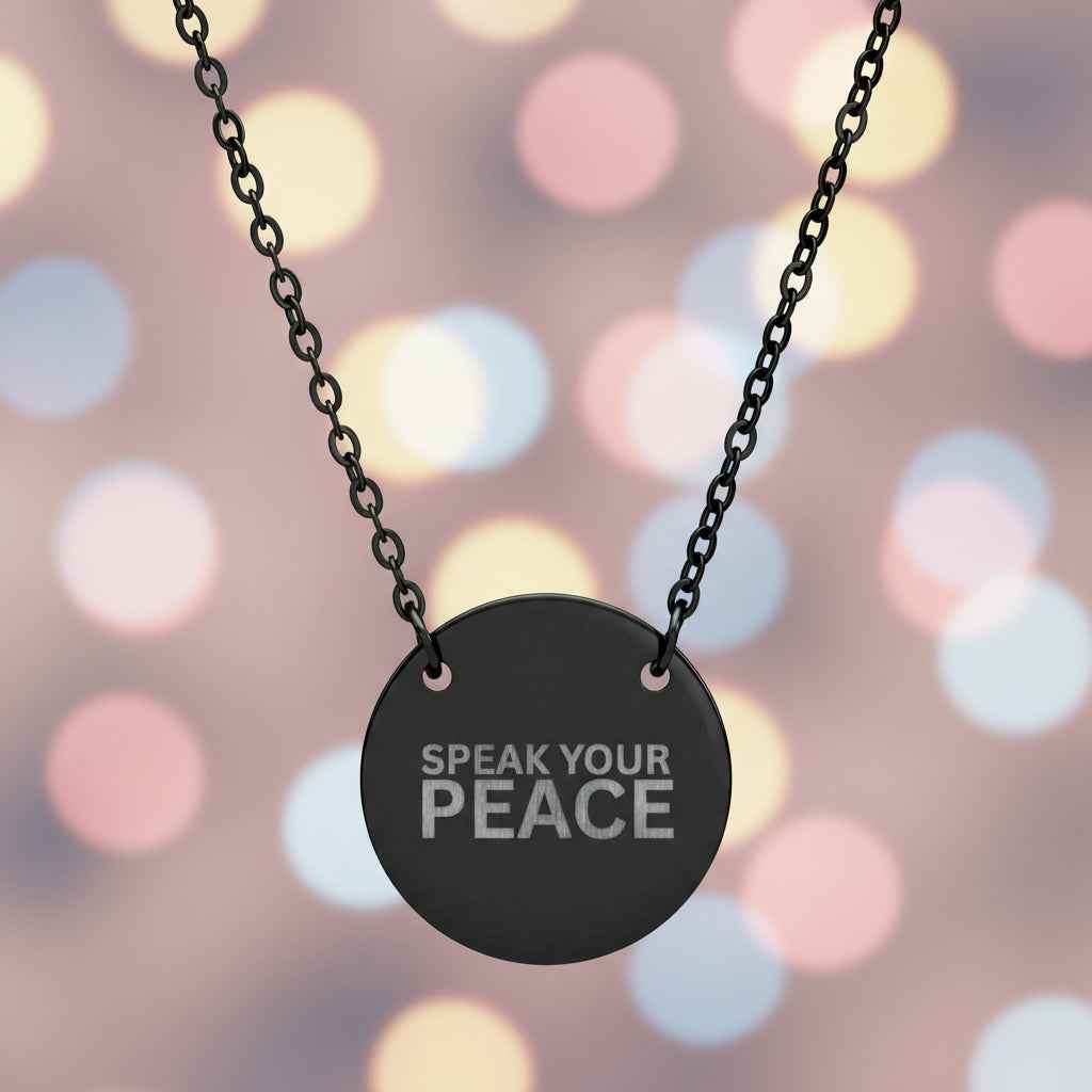 Speak Your Peace Circle Necklace - Engraved Jewelry