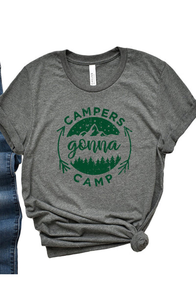 Campers Gonna Camp T-Shirt