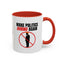 Make Politics Boring Again Parody Mug – Two-Tone Ceramic Coffee Cup