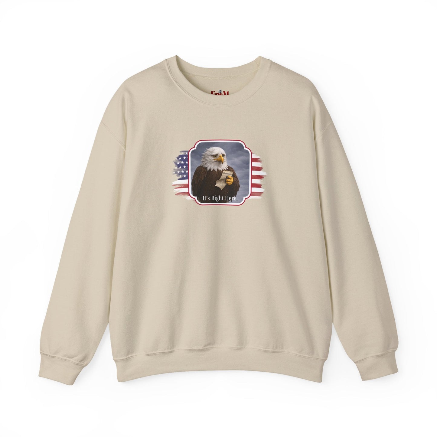 It's Right Here Political Parody Crewneck Sweatshirt
