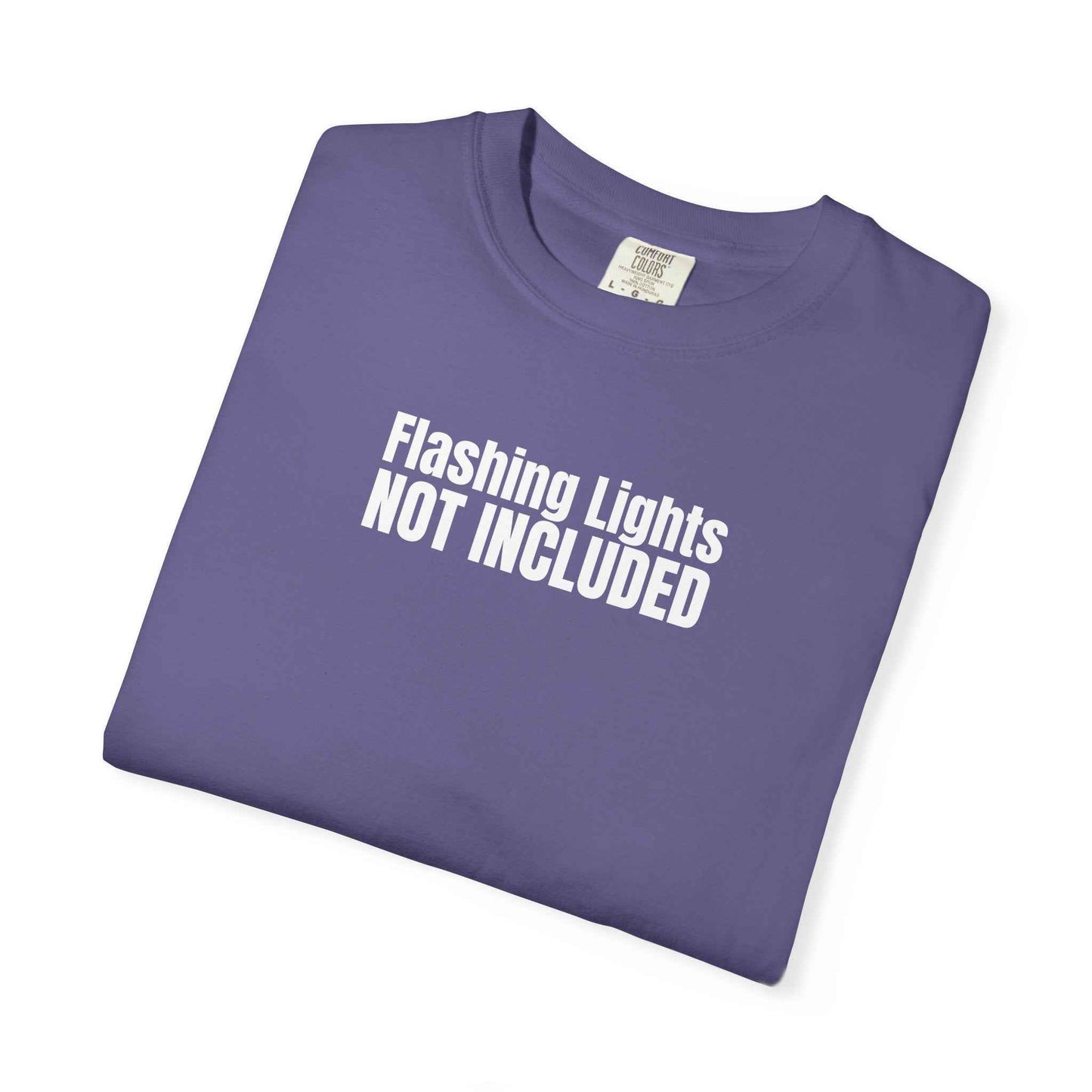 Flashing Lights Not Included T-Shirt | Epilepsy Awareness