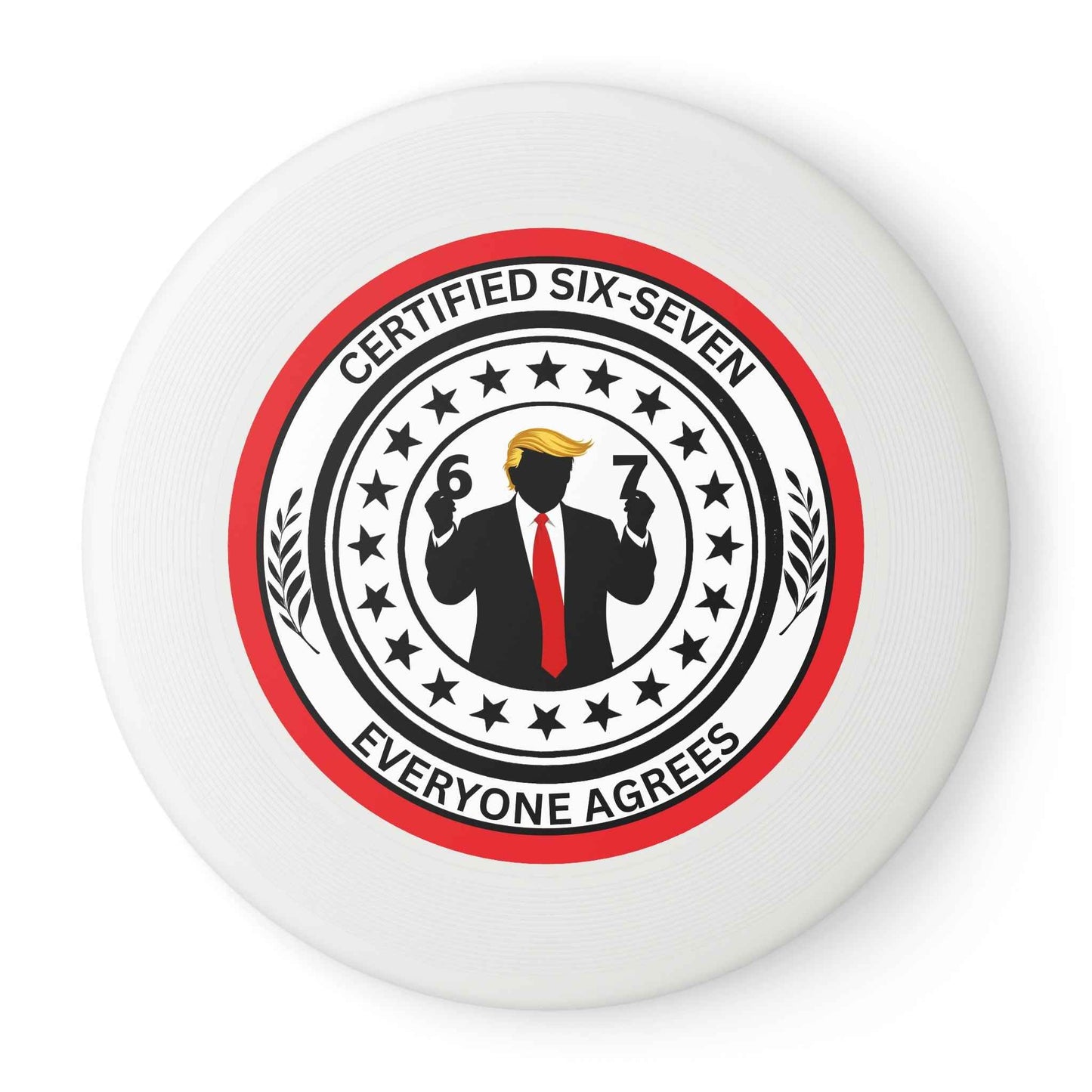 Disque volant Certified Six-Seven – Frisbee de parodie politique