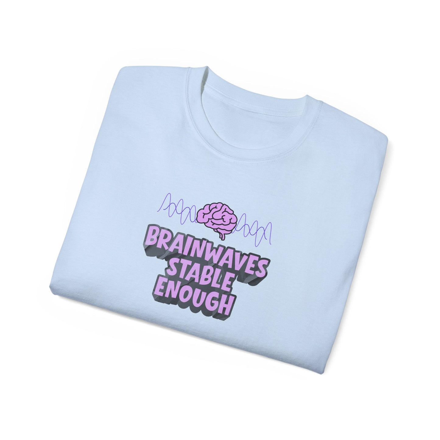 T-shirt unisexe en coton lourd Brainwaves Stable Enough