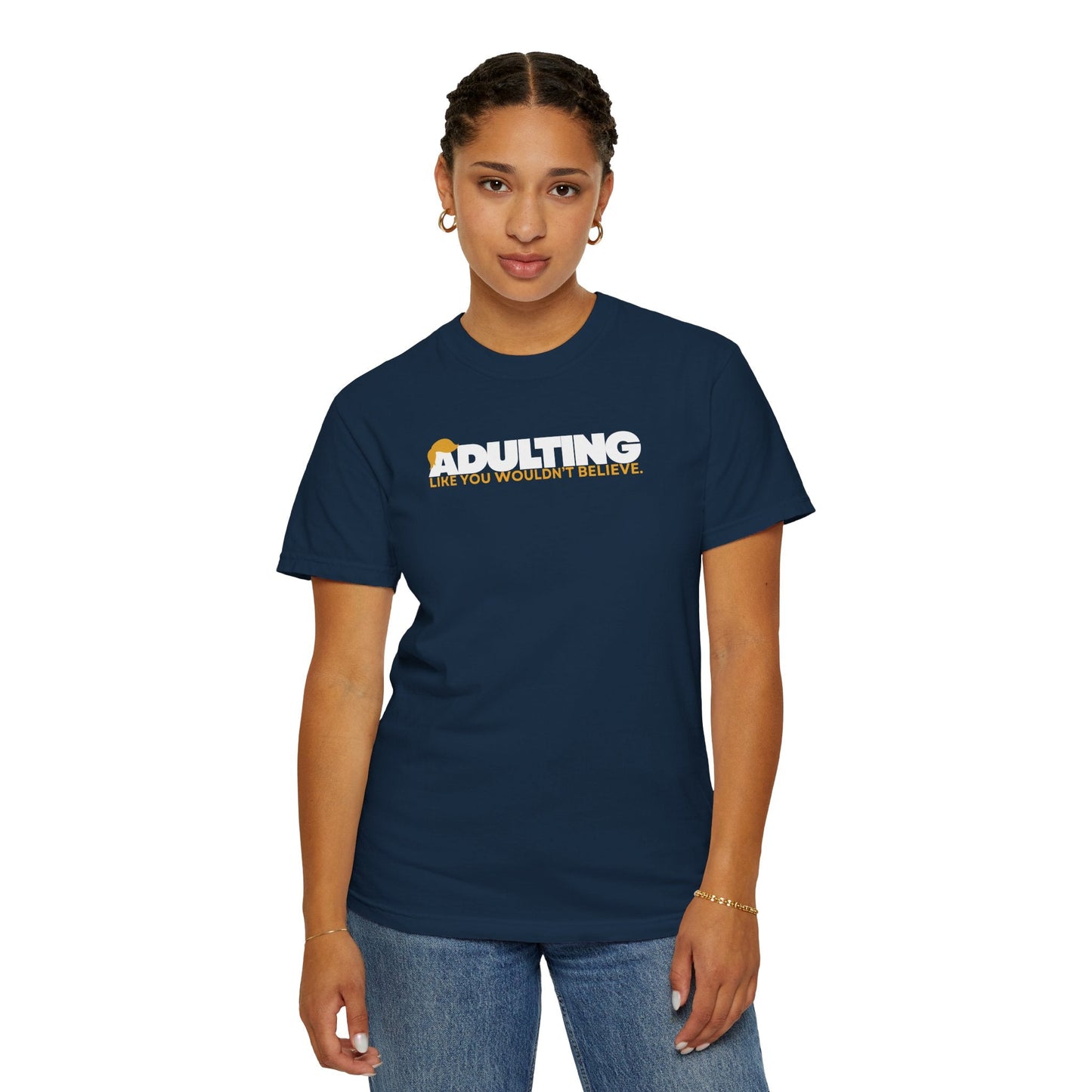 Adulting, como no lo creerías – Camiseta Unisex