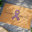 Epilepsy Awareness Welcome Mat - Still Here. Here Still.