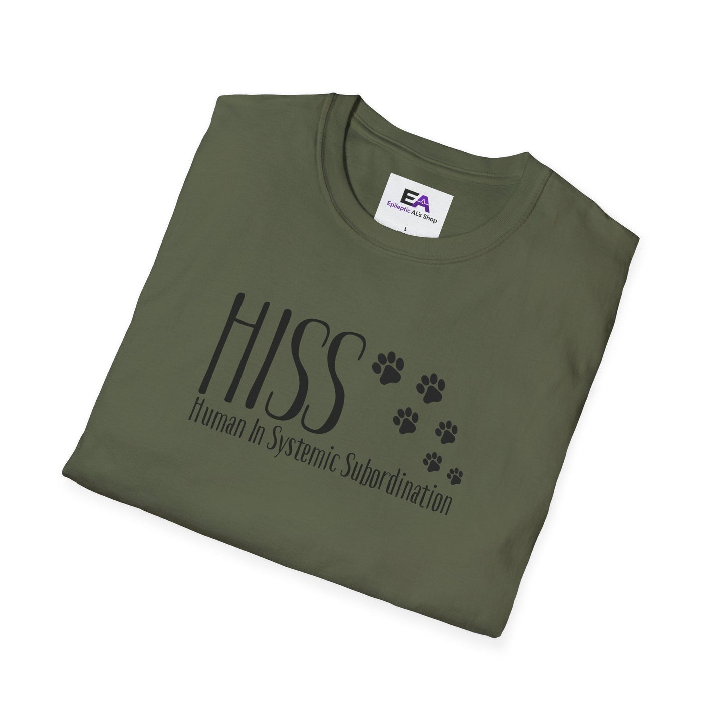 HISS Unisex T-Shirt - Human In Systemic Subordination