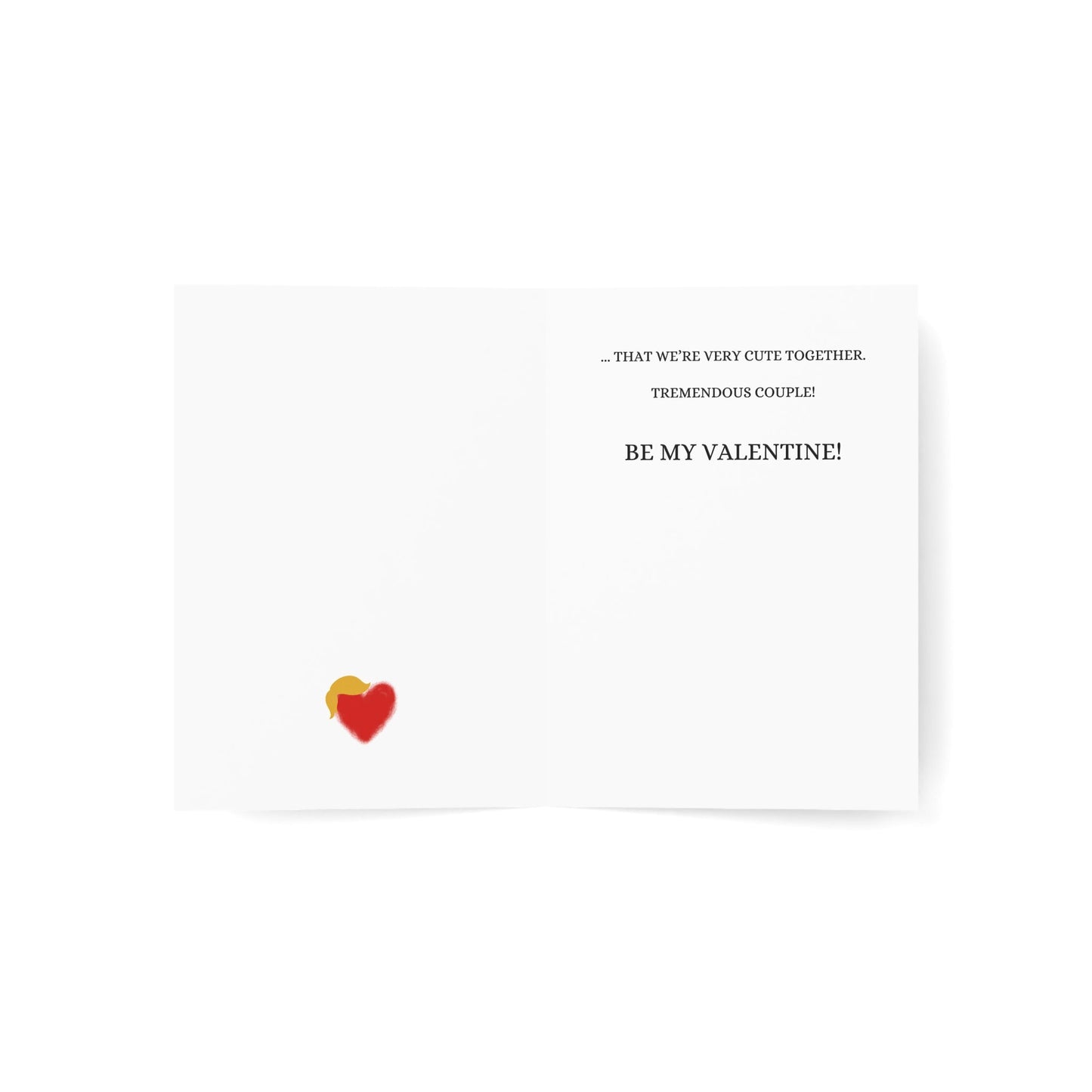Many People Are Saying… Political Parody Valentine’s Card