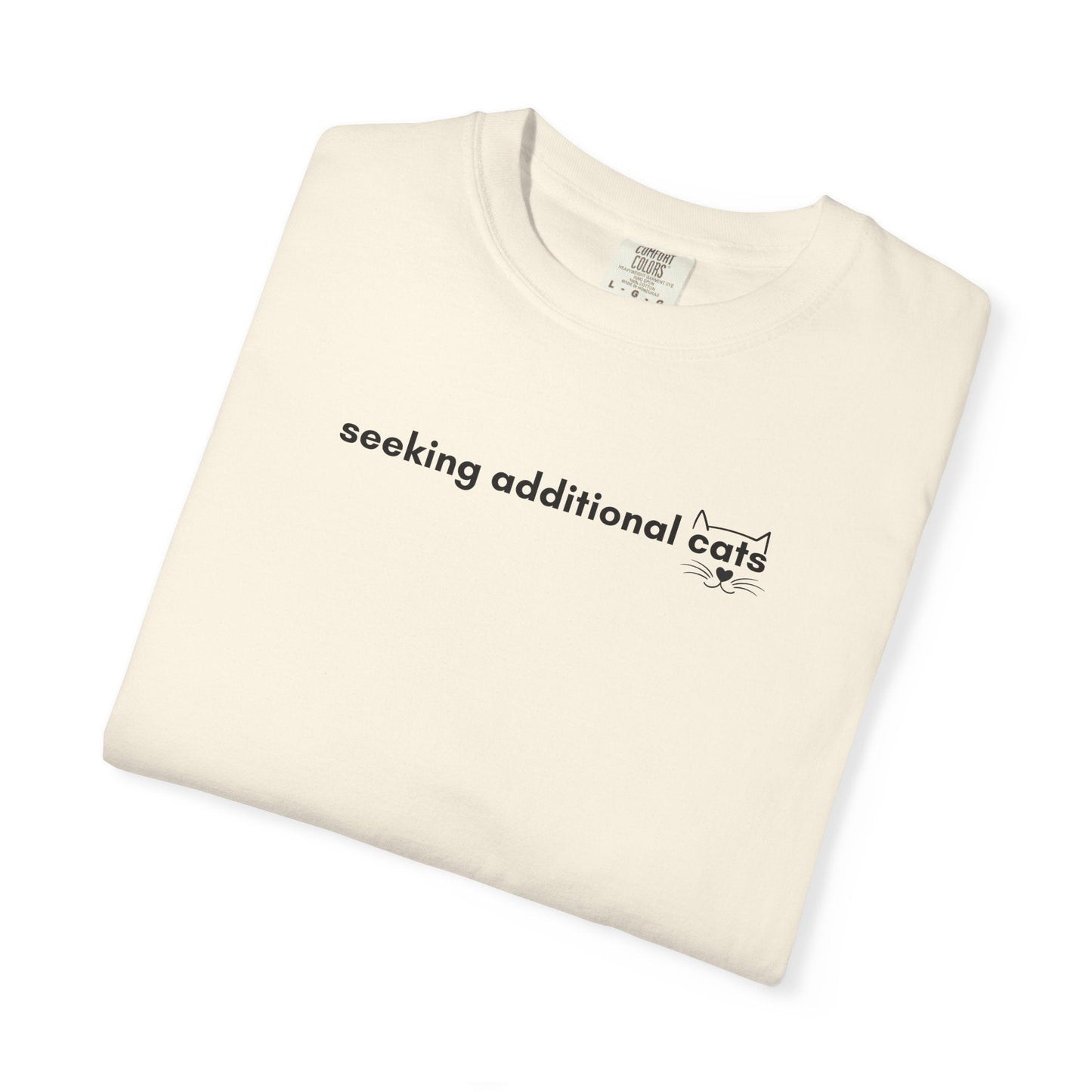 Seeking Additional Cats T-Shirt | Minimalist Cat Lover Tee