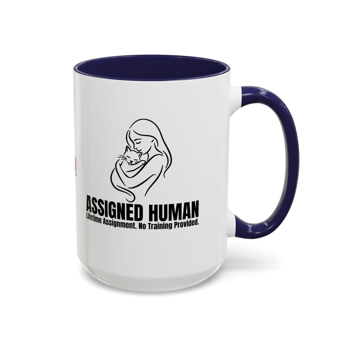 Assigned Human Mug – Cat Coffee Cup
