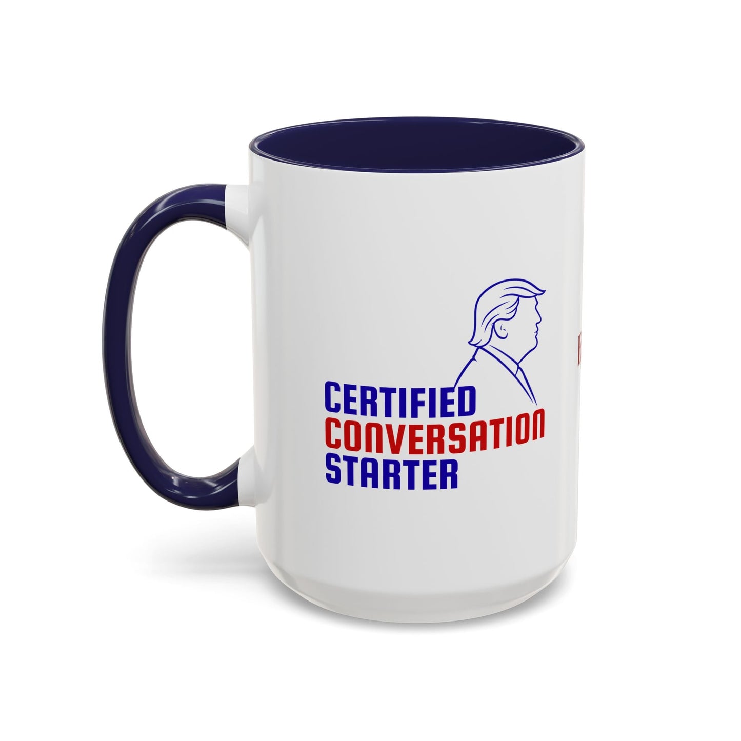 Political Parody Coffee Mug | Conversation Starter