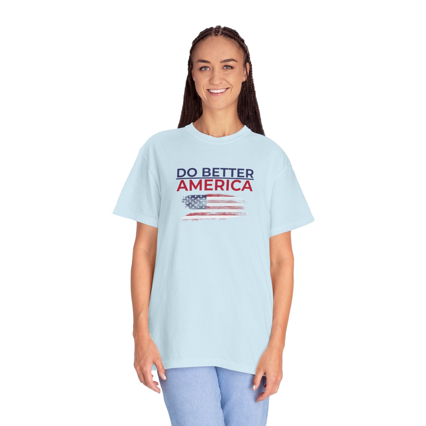 Do Better America Unisex T-Shirt