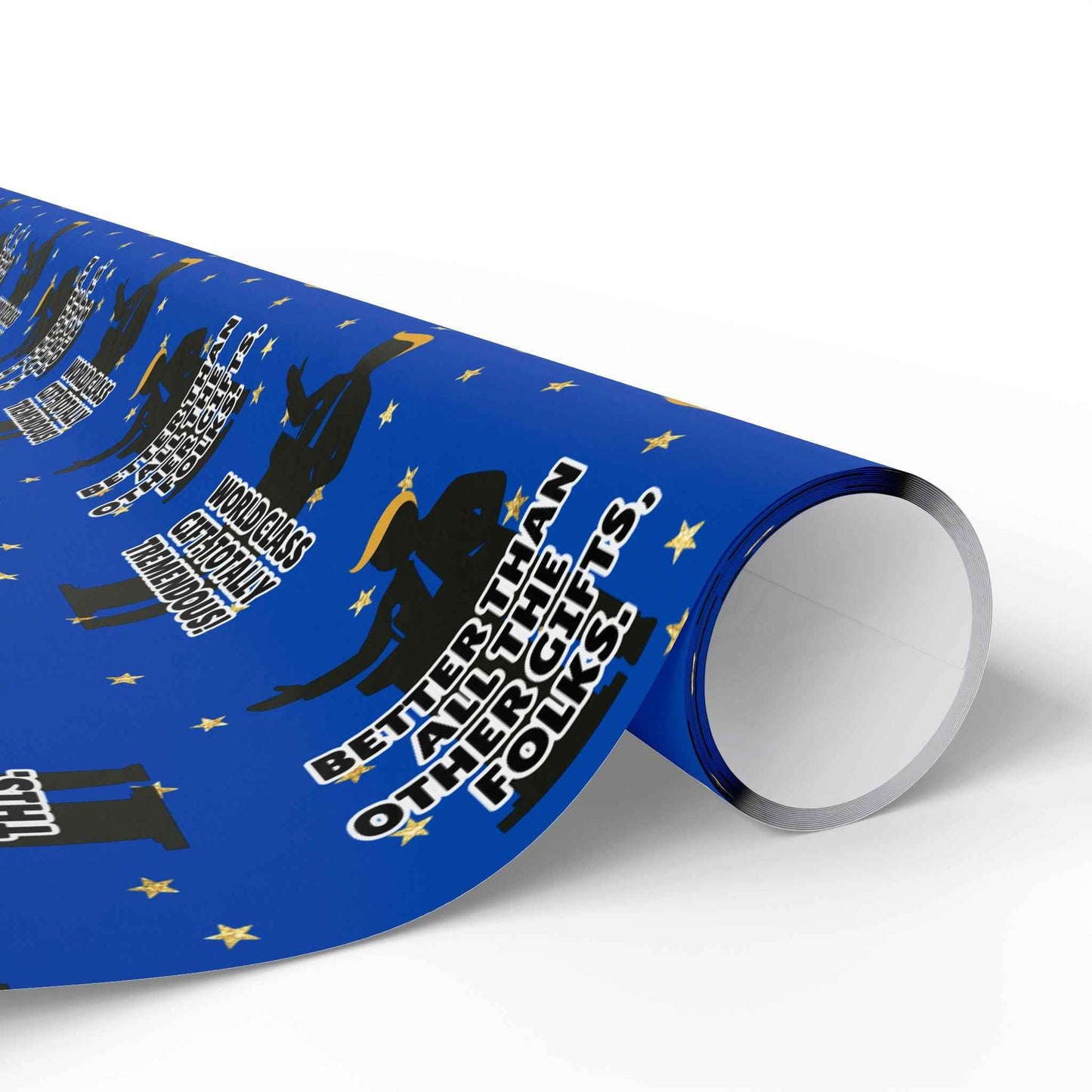 Greatest Present, Believe Me Political Parody Wrapping Paper