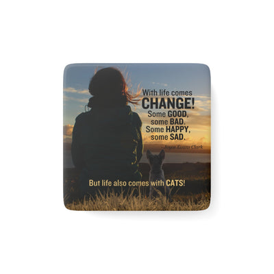 Life Comes with Cats Porcelain Magnet - Square