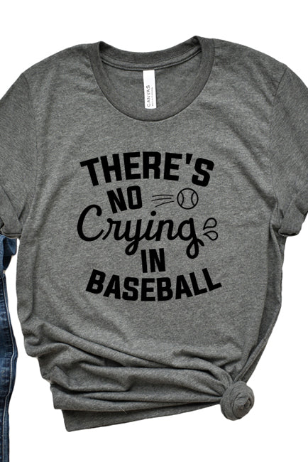No Crying in Baseball T-Shirt - Korvel