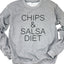 Chips & Salsa Diet Unisex Sweatshirt