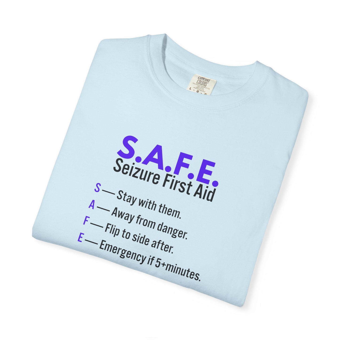 S.A.F.E. Seizure First Aid T-Shirt – Epilepsy Awareness Tee