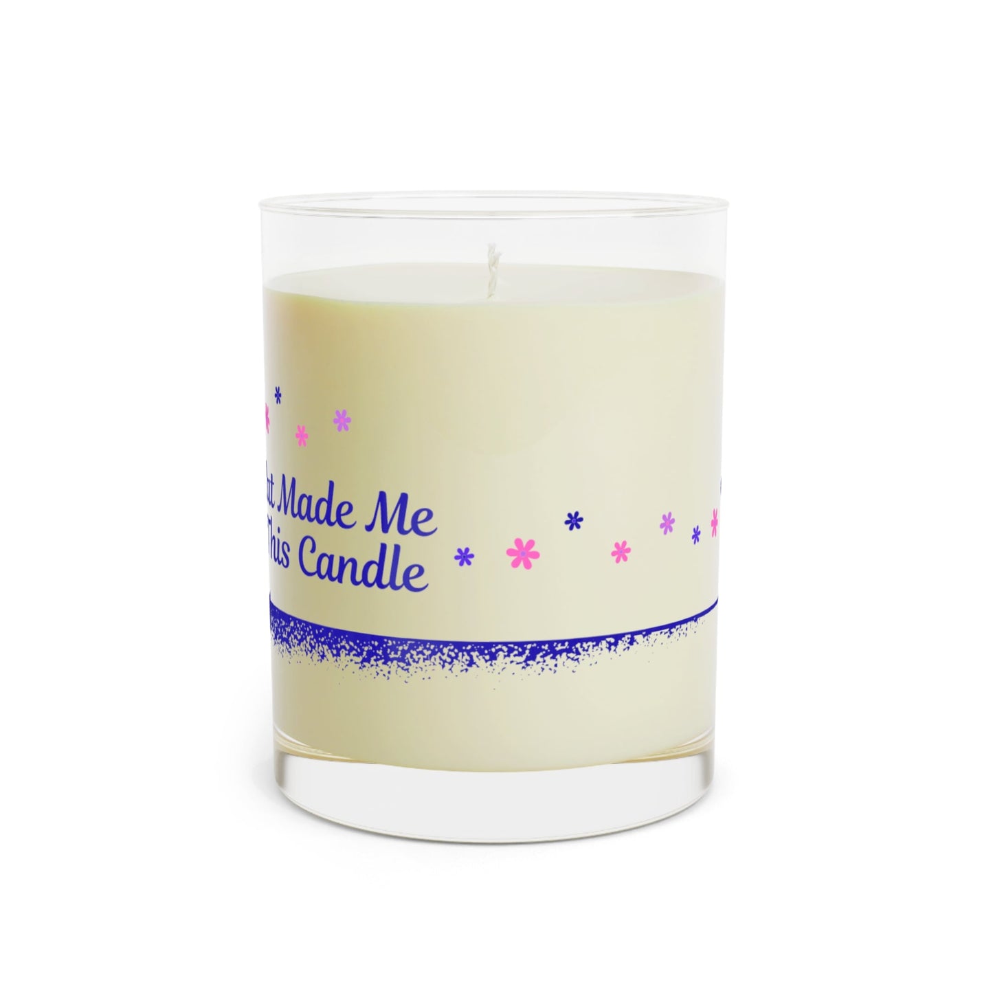 The Cat Made Me Buy This Candle – EpilepticAL Soy Candle