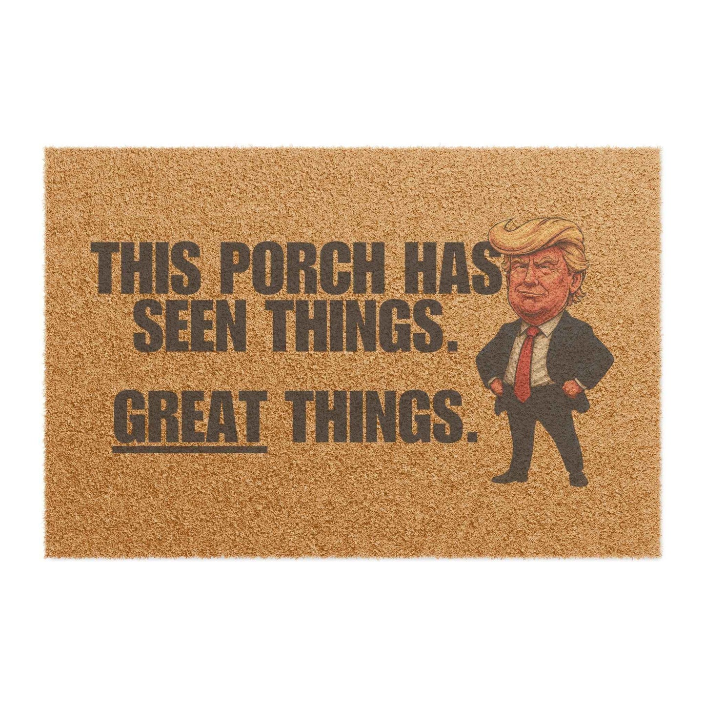 This Porch Has Seen Things Doormat