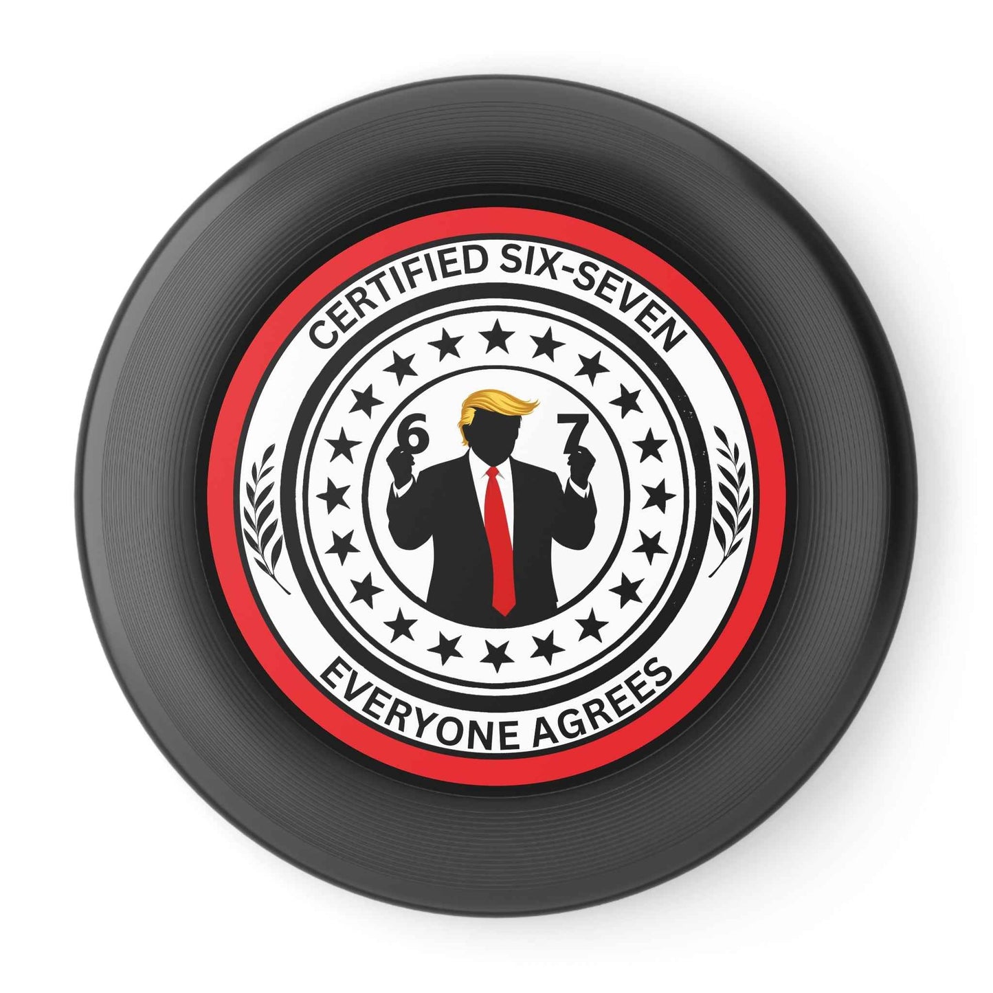 Disque volant Certified Six-Seven – Frisbee de parodie politique