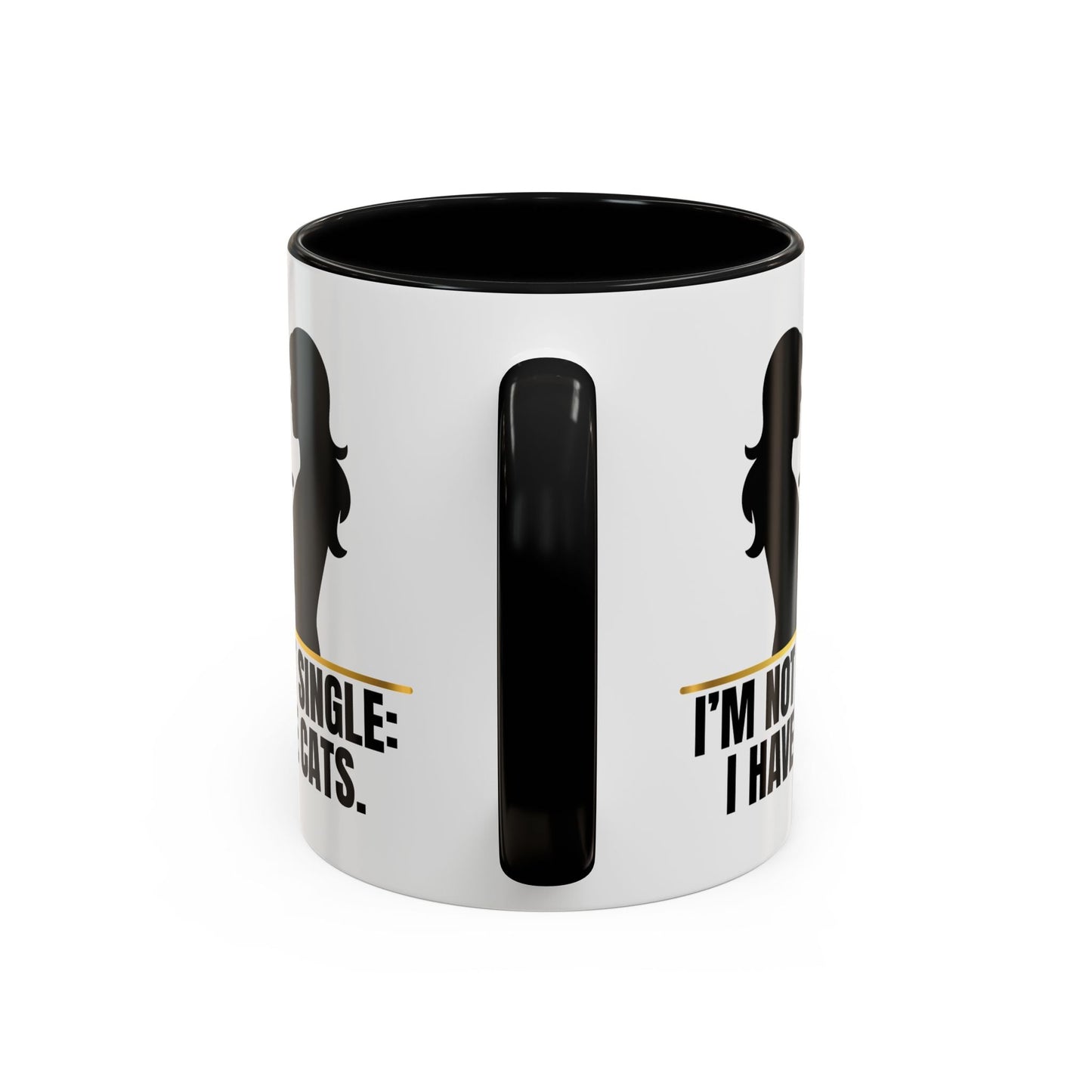 Je ne suis pas célibataire : J'ai des chats. Tasse en silhouette de femme amoureuse des chats
