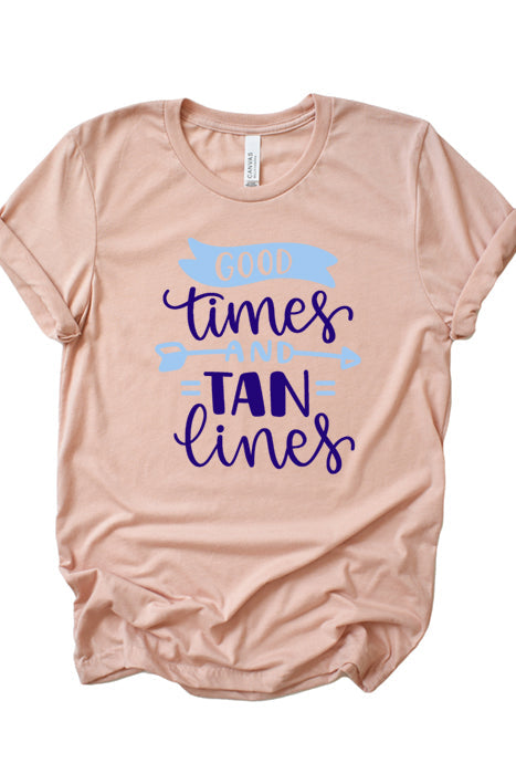 Good Times and Tan Lines T-Shirt