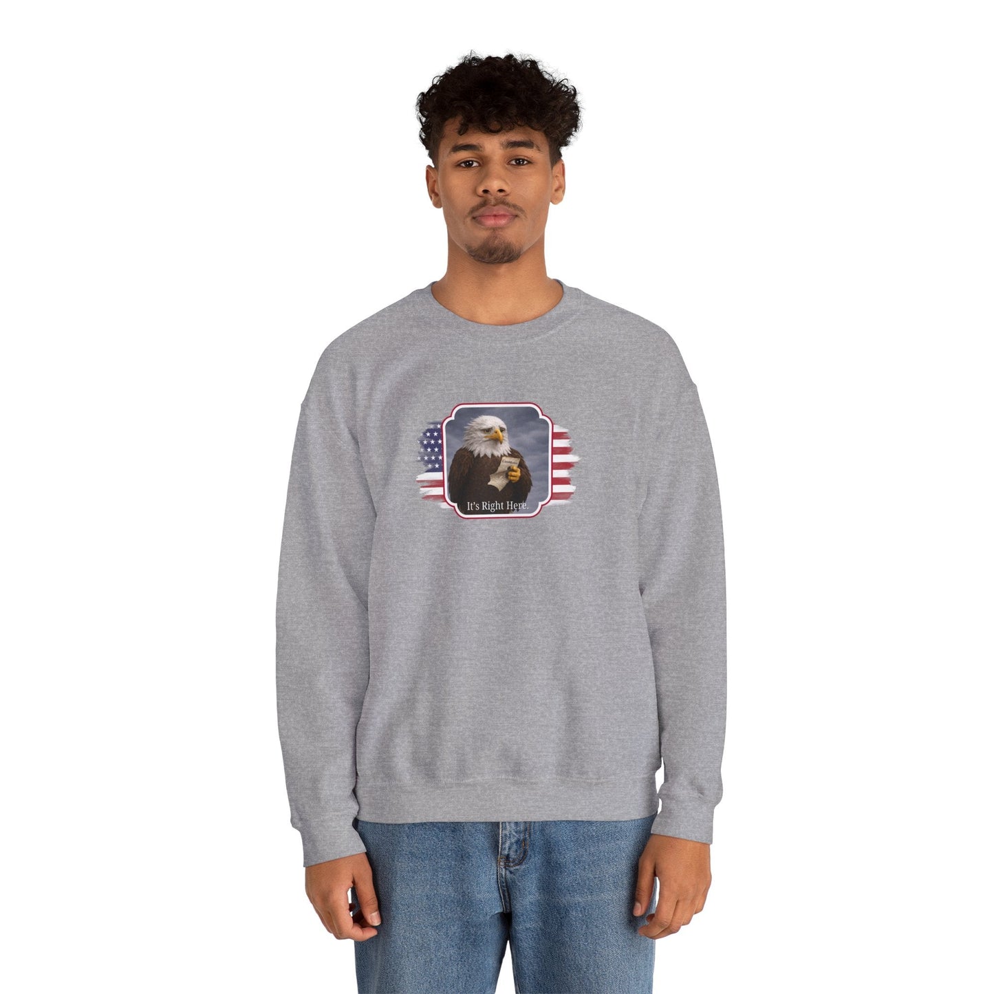 It's Right Here Political Parody Crewneck Sweatshirt