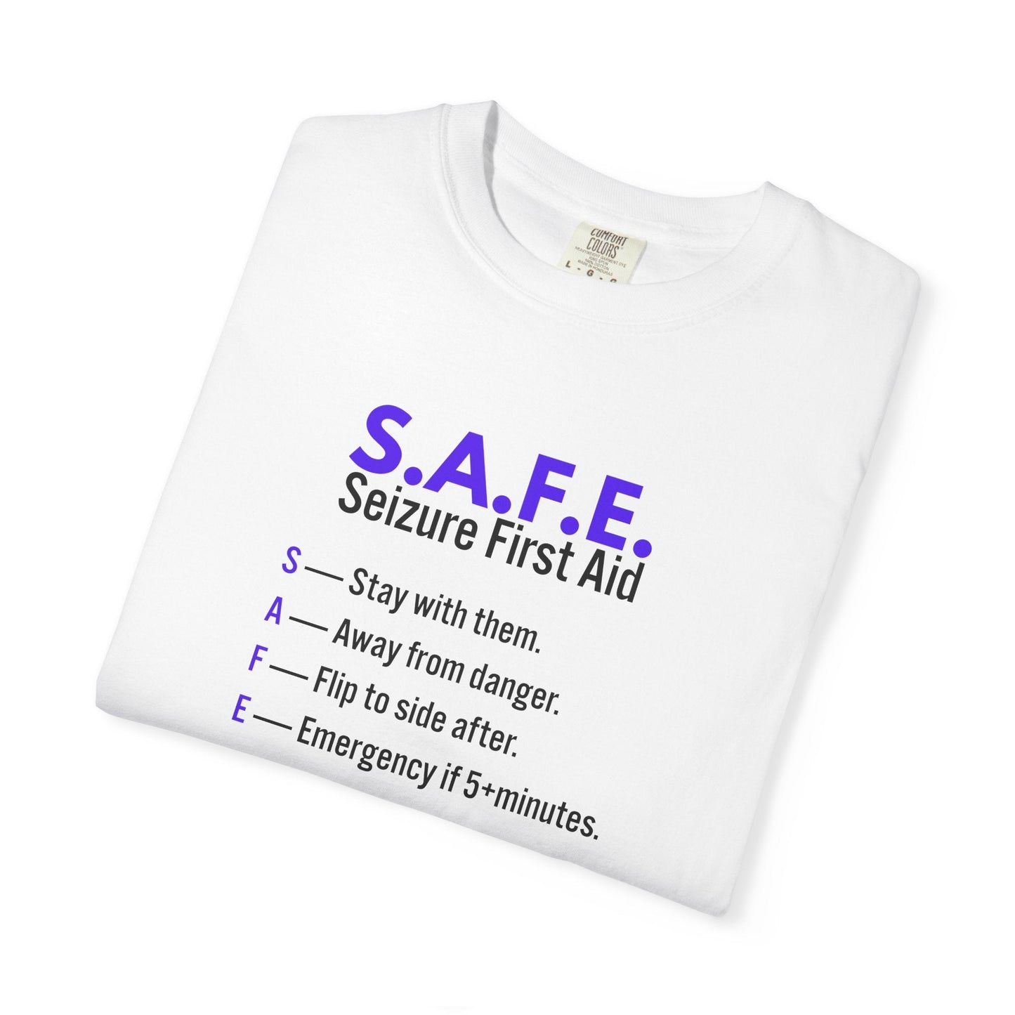 S.A.F.E. Seizure First Aid T-Shirt – Epilepsy Awareness Tee