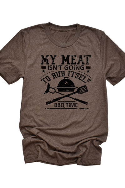 My Meat Isn't Going To Rub Itself - 1937 T-Shirt