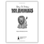 Master the Art of Drawing 101 Animals (Spiral Bound) - Korvel
