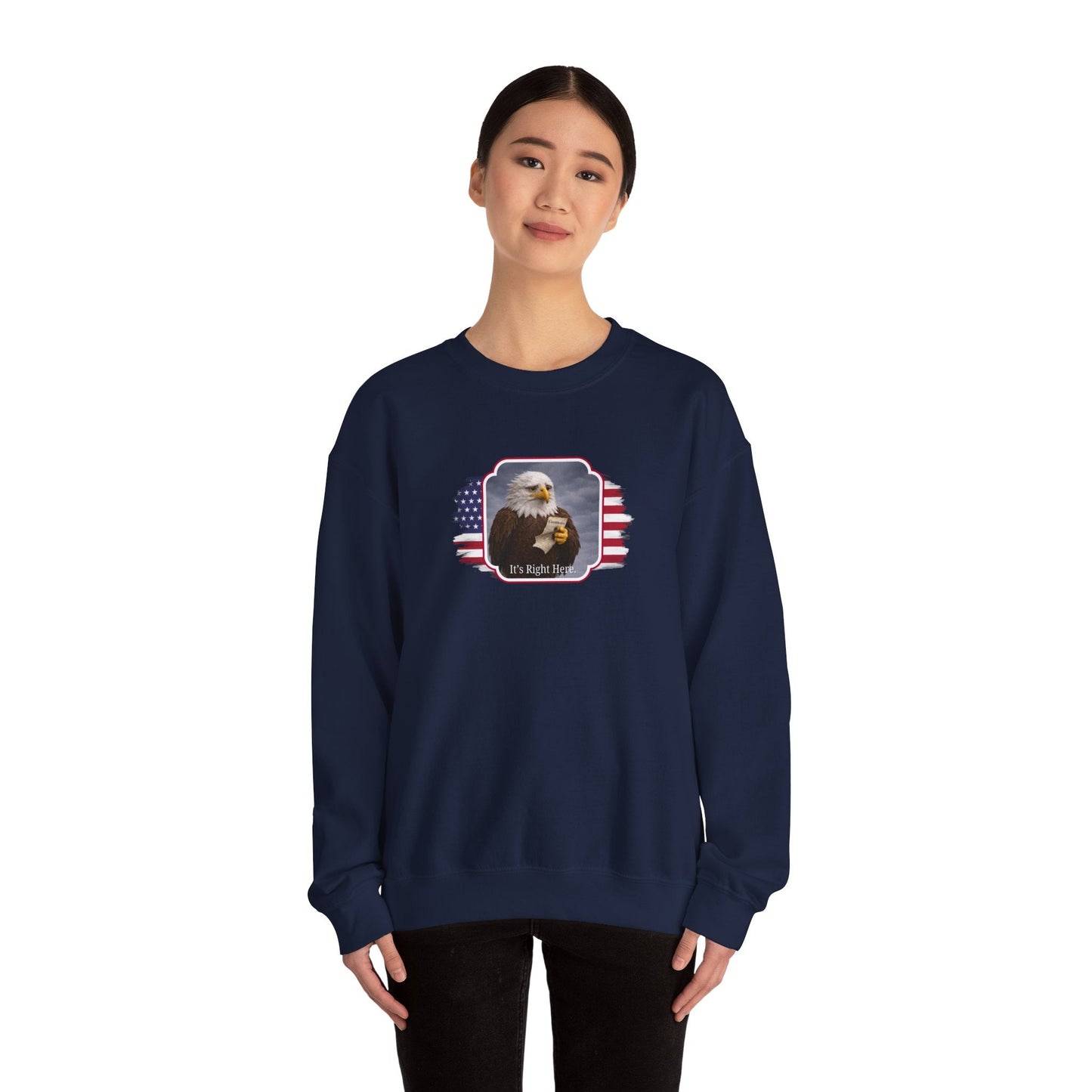 It's Right Here Political Parody Crewneck Sweatshirt