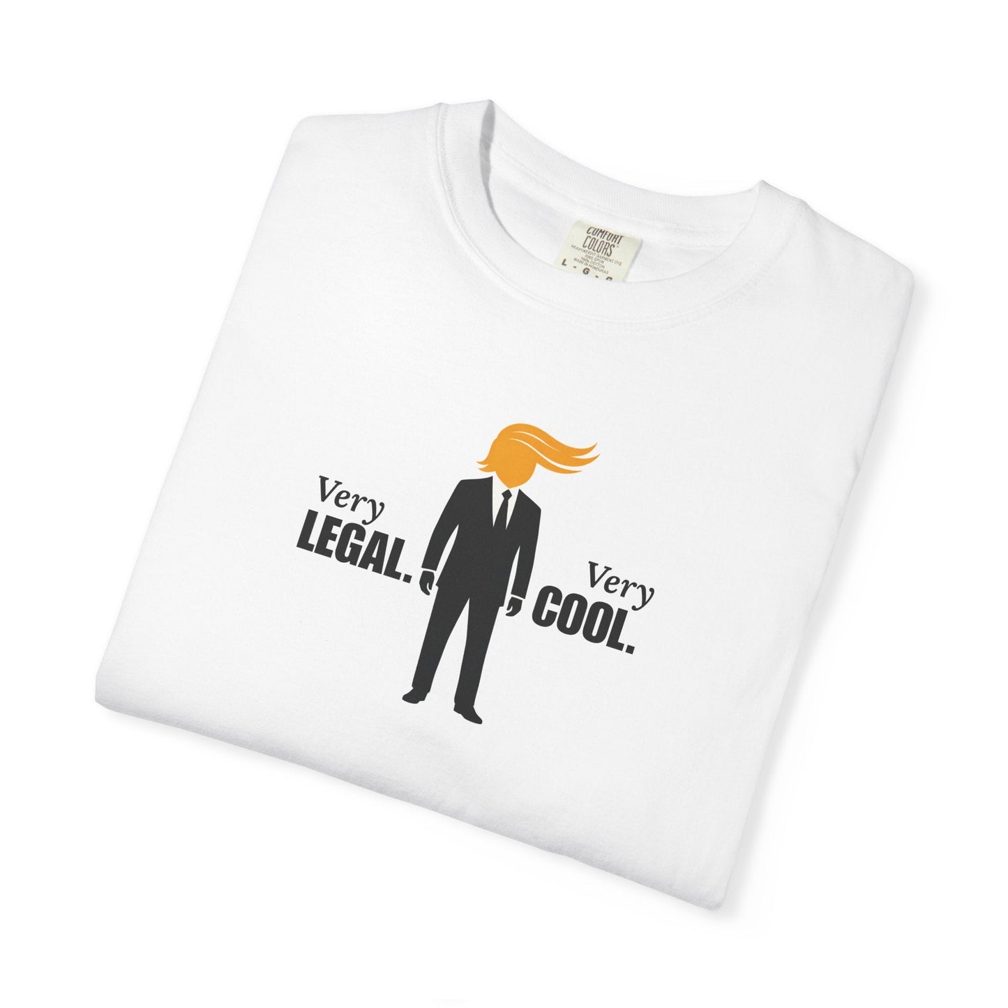 Muy Legal. Muy Genial. Camiseta Gráfica Unisex