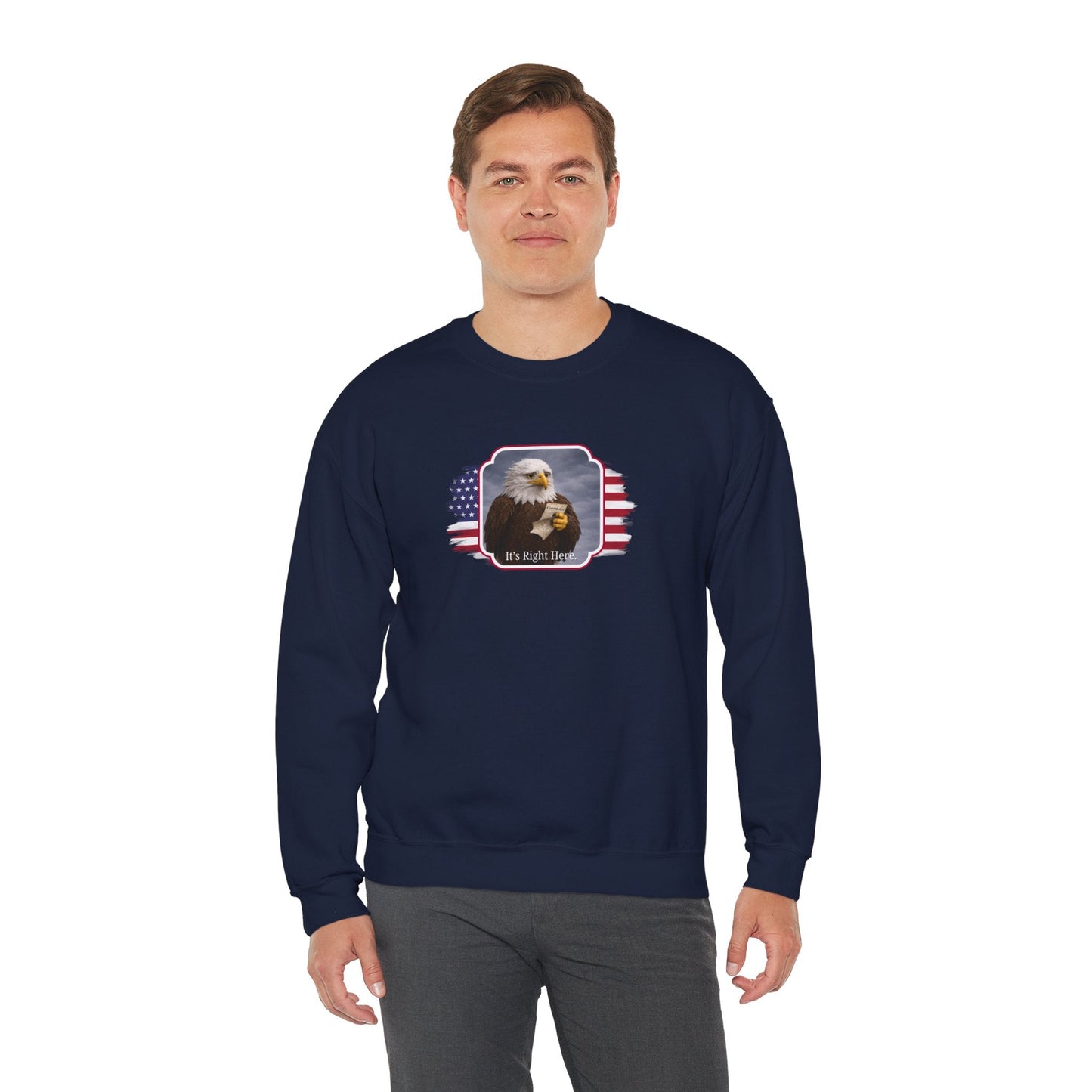 It's Right Here Political Parody Crewneck Sweatshirt