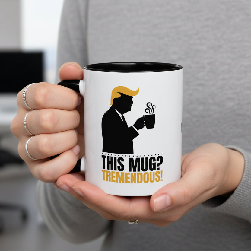 Tremendous Ceramic Coffee Mug