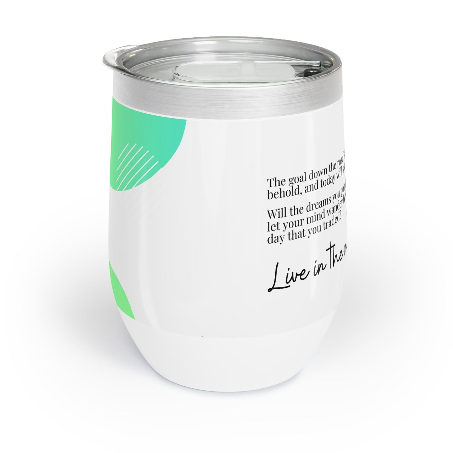 Vive el Momento Taza de Vino Chill