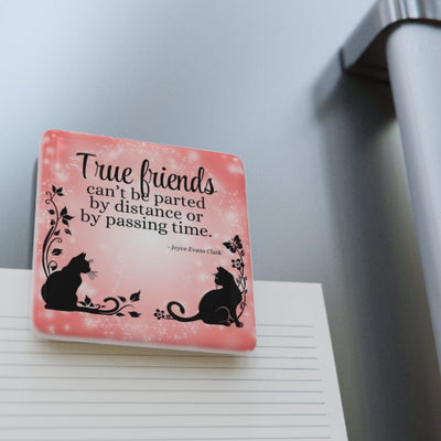 True Friends Square Magnet