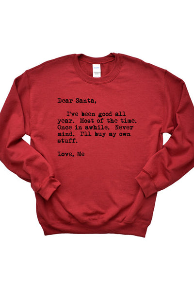 Dear Santa Unisex Sweatshirt