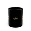 Very Rare. Seen Often. Black Ceramic Coffee Mug