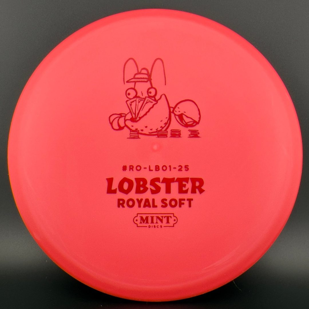 Royal Soft Lobster - First Run Disc Golf Disc